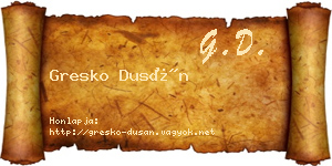 Gresko Dusán névjegykártya